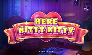 Trò chơi Here Kitty Kitty tại 68win